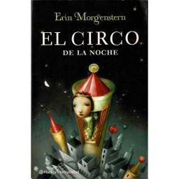 El Circo de la Noche - Erin Morgenstern