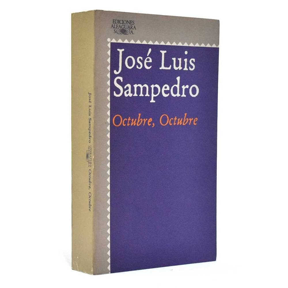 Octubre, Octubre - José Luis Sampedro