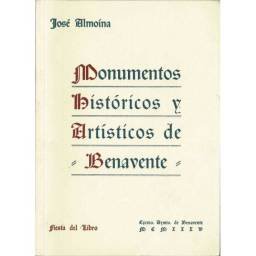 Monumentos Históricos y Artísticos de Benavente (facsímil) - José Almoína