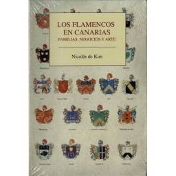 Los Flamencos en Canarias. Familias, negocios y arte - Nicolás de Kun