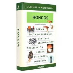 Guías de la Naturaleza. Hongos - Giovanni Pacioni