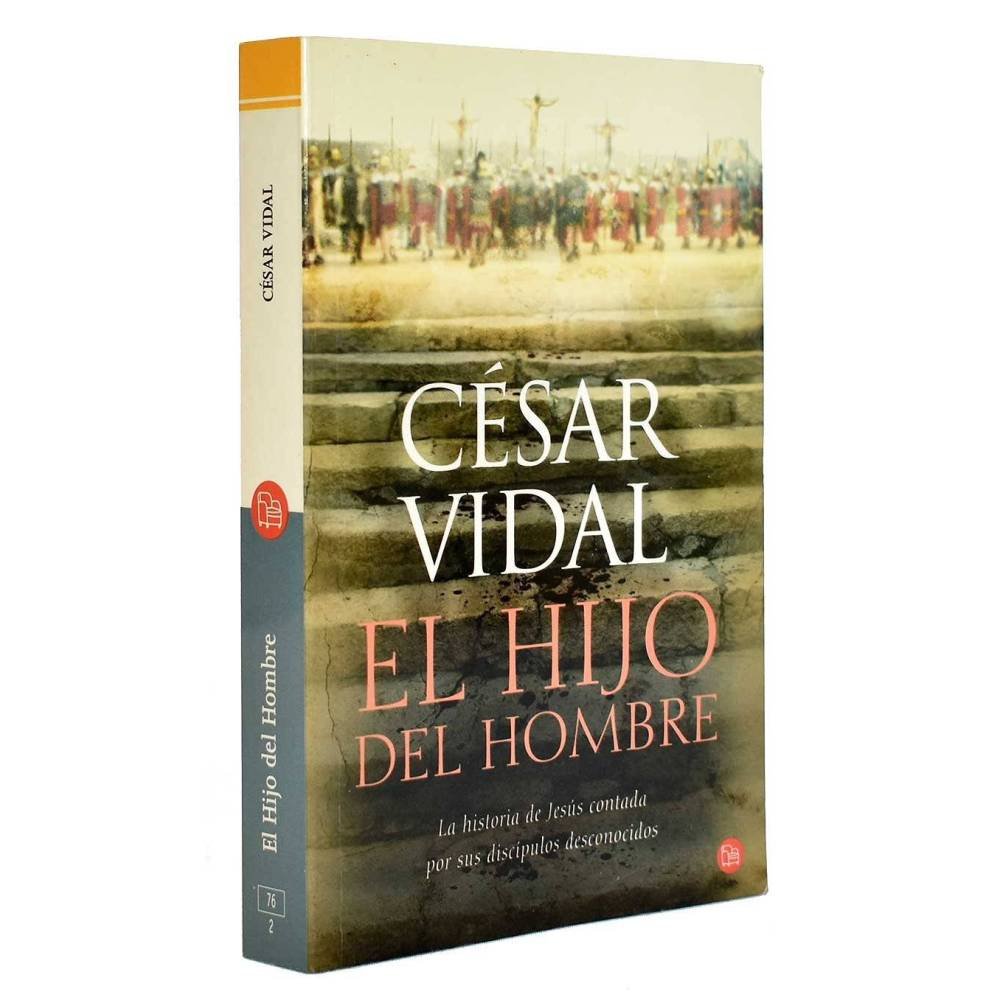 El Hijo del Hombre - César Vidal