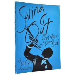 Swing Out: Great Negro Dance Bands - Gene Fernett