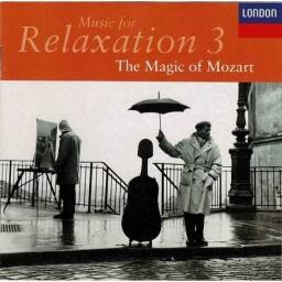 Music For Relaxation, Vol. 3: The Magic Of Mozart. CD