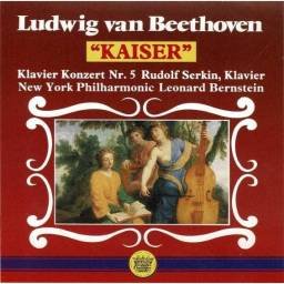 Ludwig van Beethoven, Rudolf Serkin, Leonard Bernstein - Kaiser. CD