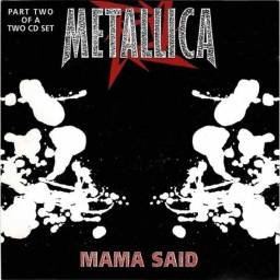 Metallica - Mama Said. Part Two. CD