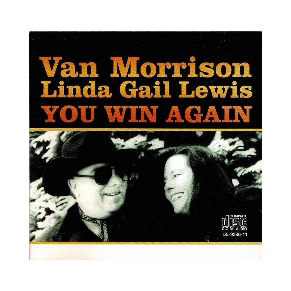 Van Morrison, Linda Gail Lewis - You Win Again. CD
