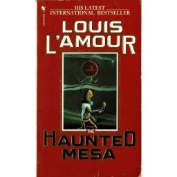 The Haunted Mesa - Louis...