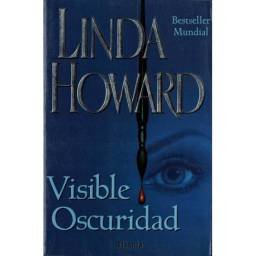 Visible oscuridad - Linda Howard