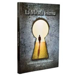 La Mirada Interna....