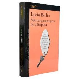 Manual para mujeres de la limpieza - Lucia Berlin