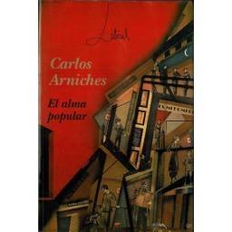 Carlos Arniches. El alma popular. Revista Litoral No. 203-204