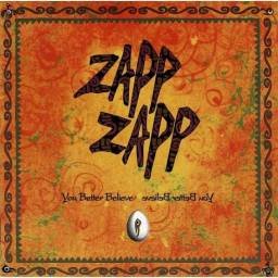 Zapp Zapp - You Better Believe. CD