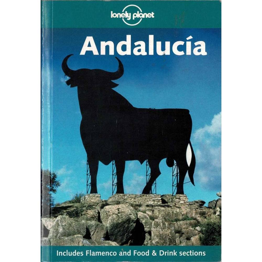 Andalucía. Lonely Planet Regional Guides - John Noble, Susan Forsyth