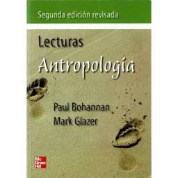 Antropología. Lecturas - Paul Bohannan, Mark Glazer