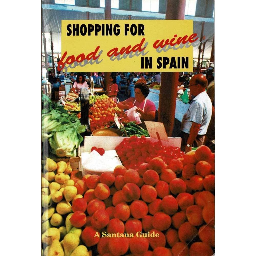 Shopping for Food and Wine in Spain