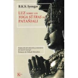 Luz sobre los Yoga Sutras de Patañjali - B.K.S. Iyengar