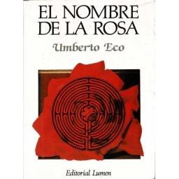 El Nombre de la Rosa - Umberto Eco