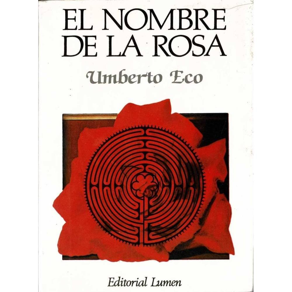 El Nombre de la Rosa - Umberto Eco