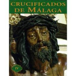 Crucificados de Málaga. Vol. IV