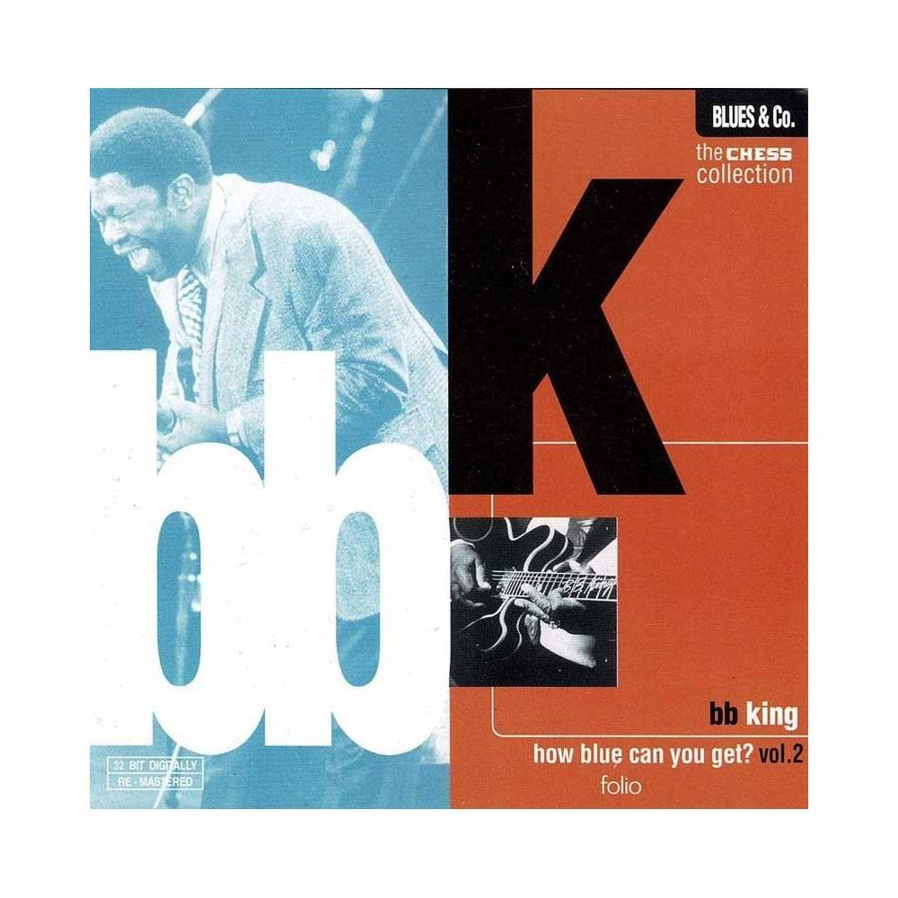 B. B. King - How Blue Can You Get? Vol. 2. CD