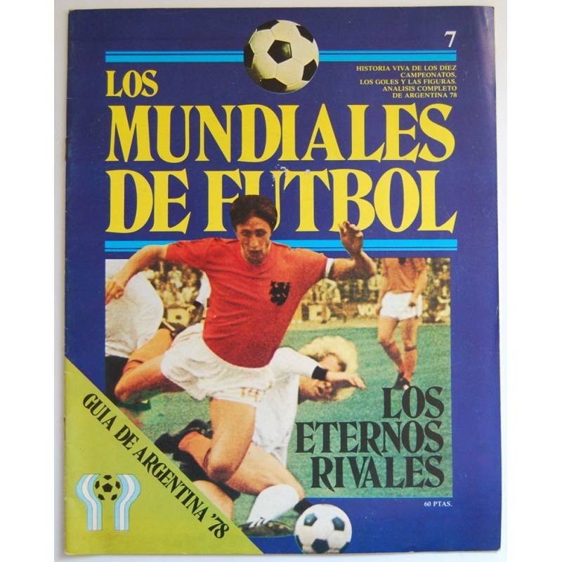 Los Mundiales de Fútbol. Fascículo Nº 7