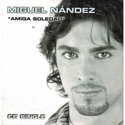 Miguel Nández - Amiga Soledad. CD Single