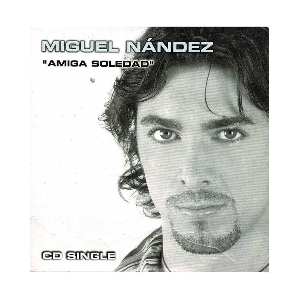 Miguel Nández - Amiga Soledad. CD Single