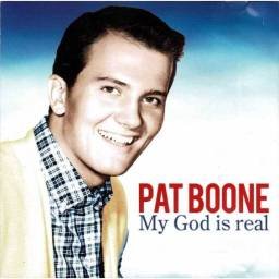 Pat Boone - My God Is Real. CD