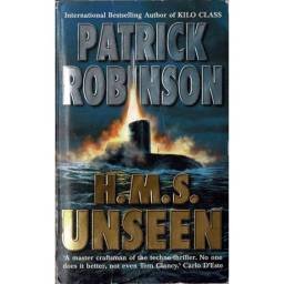 H.M.S. Unseen - Patrick Robinson