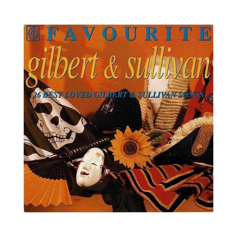 Gilbert & Sullivan - Favourite. CD