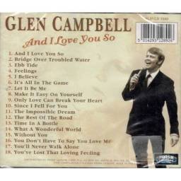 Glen Campbell - And I Love You So. CD