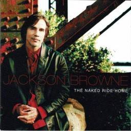 Jackson Browne - The Naked Ride Home. CD