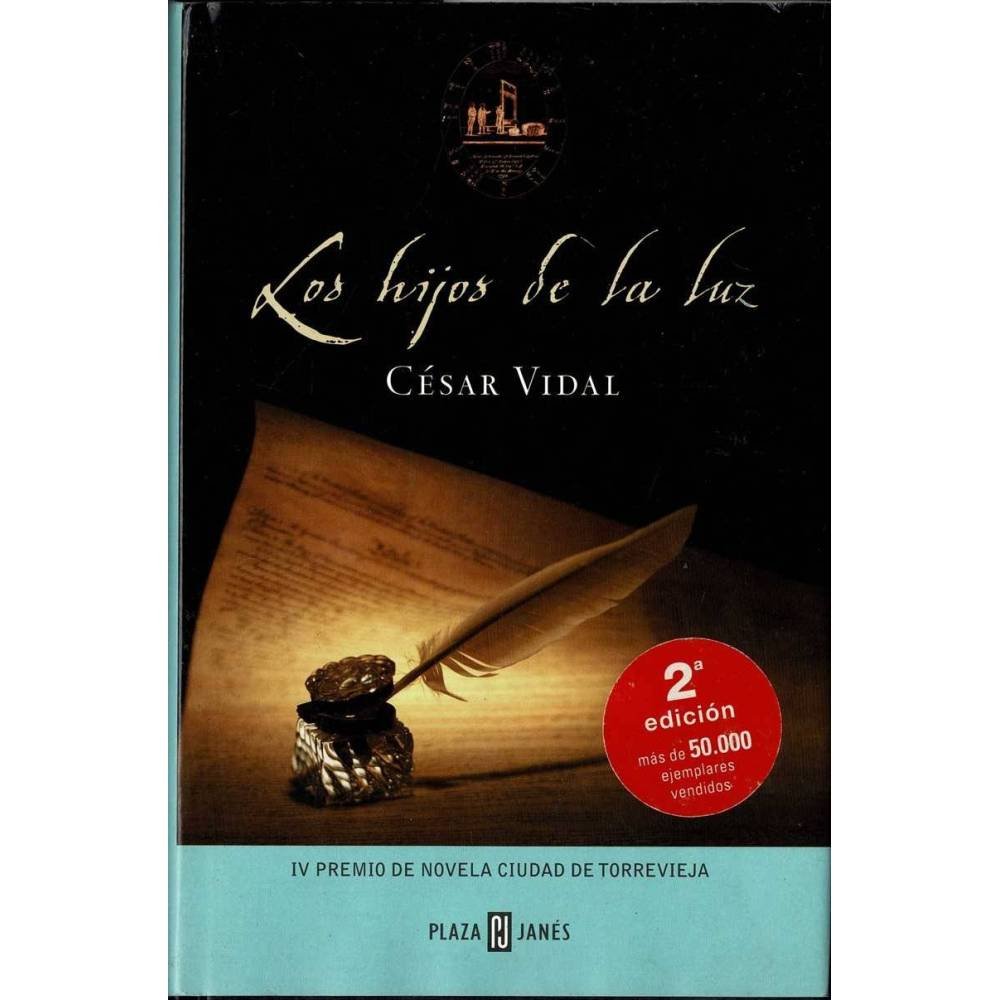 Los hijos de la Luz - César Vidal