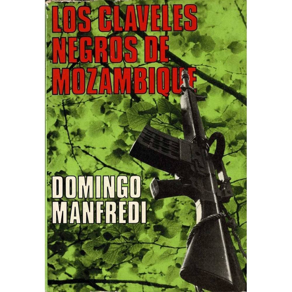 Los Claveles Negros de Mozambique - Domingo Manfredi