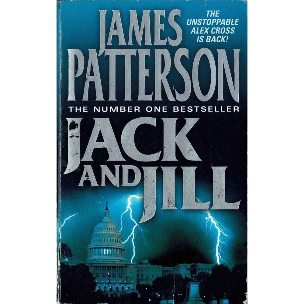 Jack and Jill - James Patterson