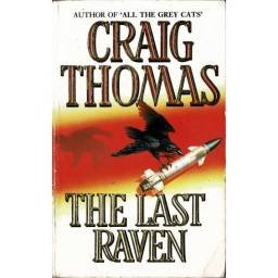 The Last Raven - Craig Thomas