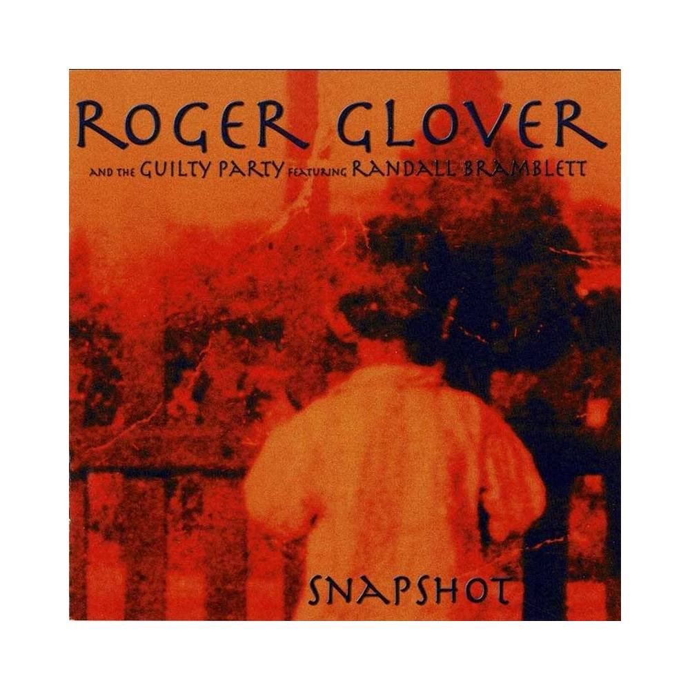 Roger Glover And The Guilty Party Featuring Randall Bramblett - Snapshot. CD