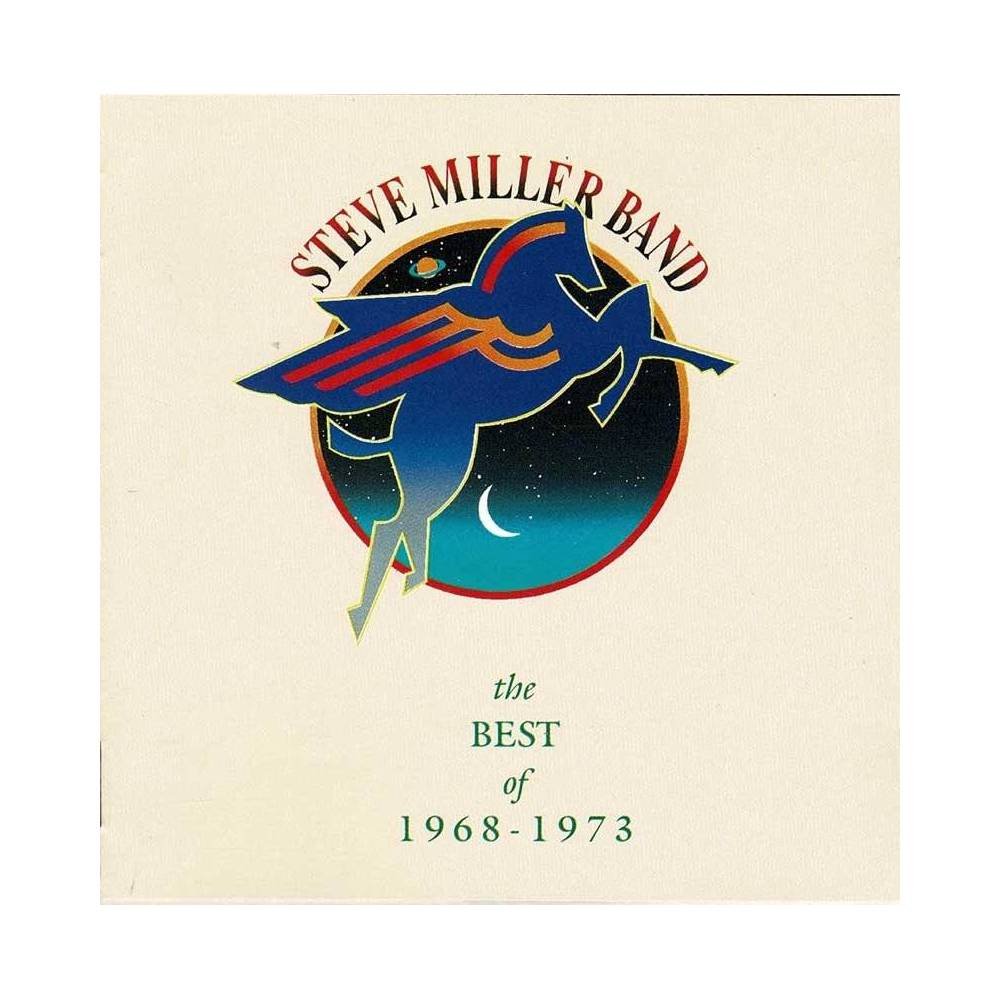 Steve Miller Band - The Best Of 1968 - 1973. CD