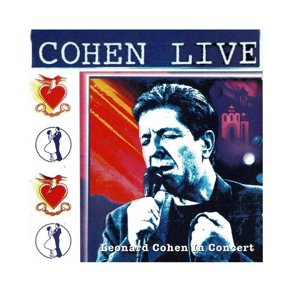 Leonard Cohen - Cohen Live - Leonard Cohen In Concert. CD