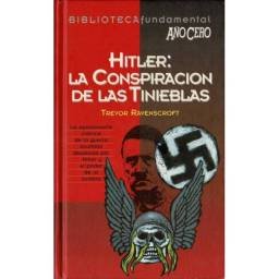 Hitler: La conspiración de las tinieblas - Trevor Ravenscroft