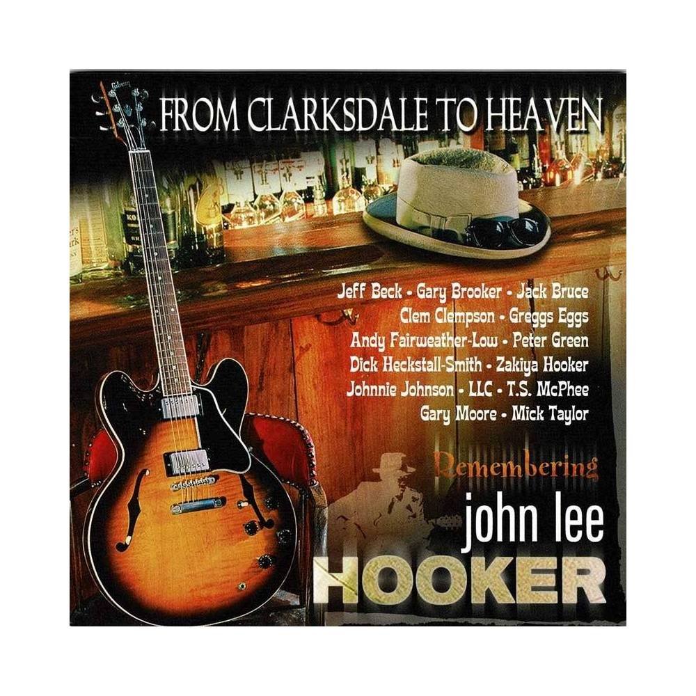 From Clarksdale To Heaven - Remembering John Lee Hooker. CD