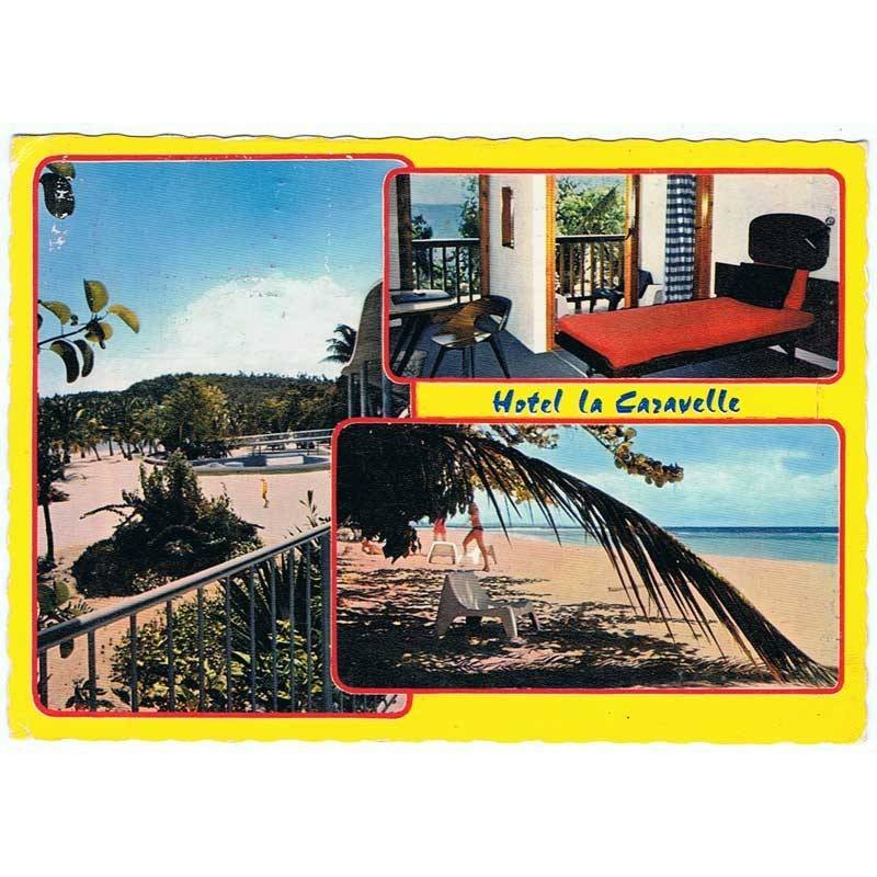 Postal Guadeloupe. Hotel La Caravelle. Escrita y circulada 1969