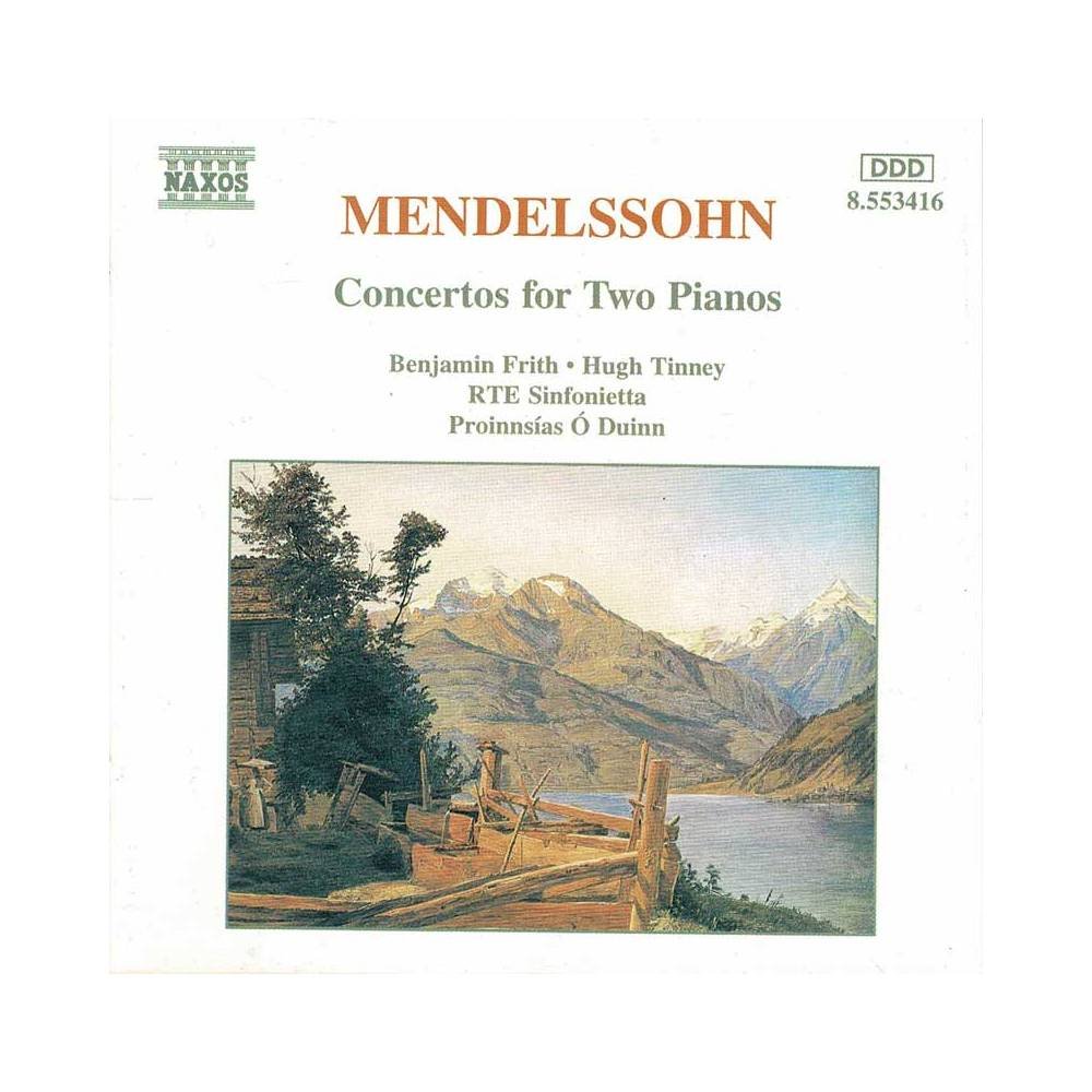 Mendelssohn. Benjamin Frith. Hugh Tinney - Concertos For Two Pianos. CD