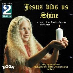 Choir Of The Salvation Army Music School, Belfast - Jesus Bids Us Shine. CD