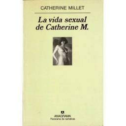 La vida sexual de Catherine M. - Catherine Millet