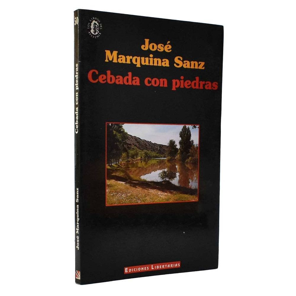 Cebada Con Piedras - José Marquina Sanz