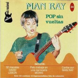 Rock Nacional. Man Ray - Pop sin vueltas. Vol. 34. CD
