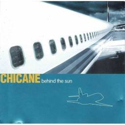 Chicane - Behind The Sun. CD