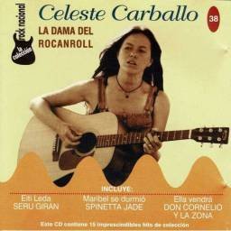 Rock Nacional. Celeste Carballo - La Dama del Rockanroll. Vol. 38. CD